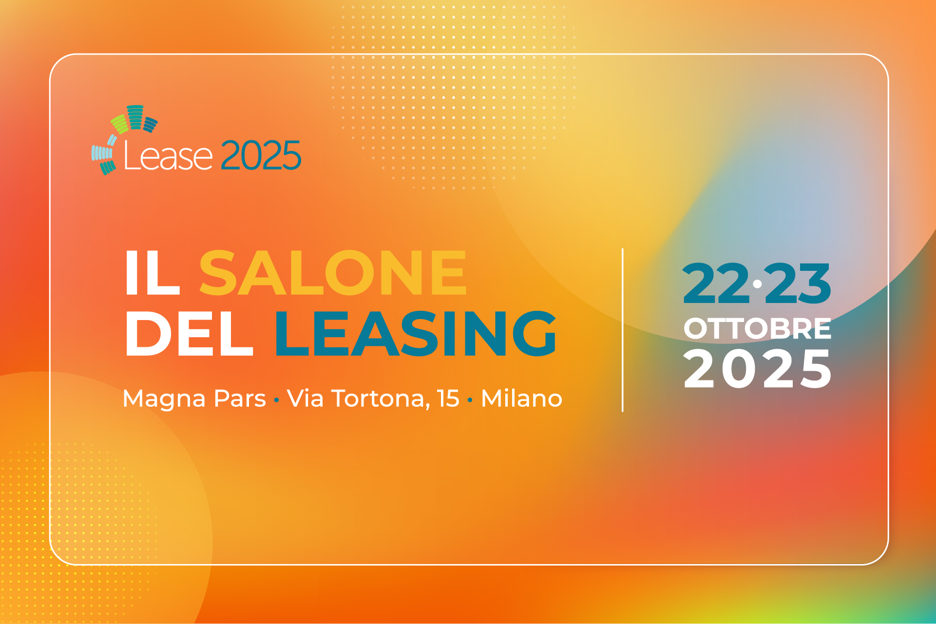 Lease 2025: i momenti più significativi del Salone